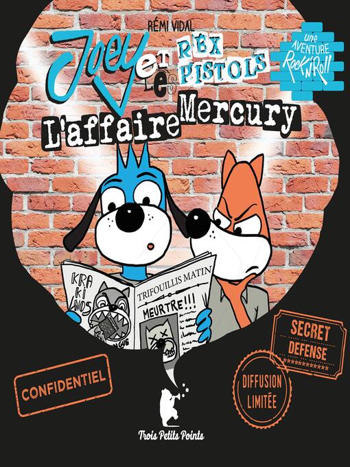 Title details for Joey et les Rex Pistols--l'affaire Mercury by Rémi Vidal - Available